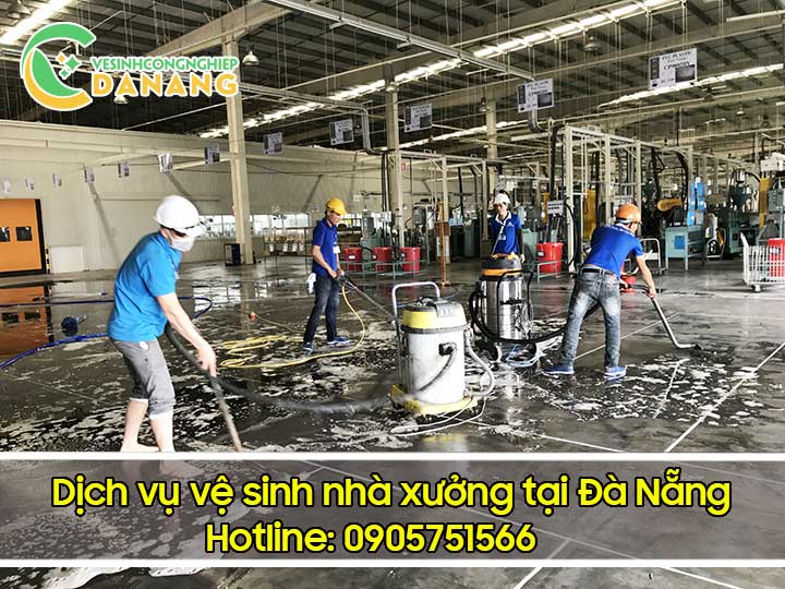 Dịch vụ vệ sinh nhà xưởng tại Đà Nẵng