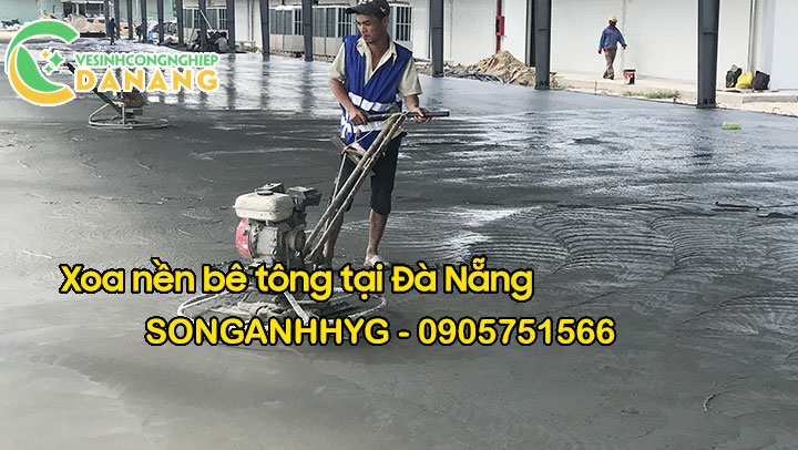Dịch vụ xoa nền bê tông uy tín tại Đà Nẵng